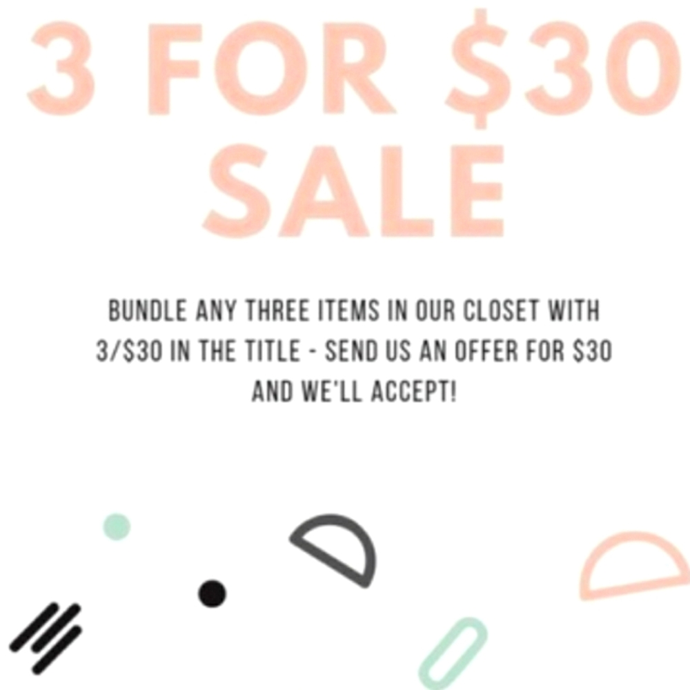 💥💥3 for $30 Sale💥💥